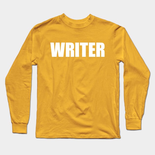 Authority: Writer Long Sleeve T-Shirt by HarrisonPublic